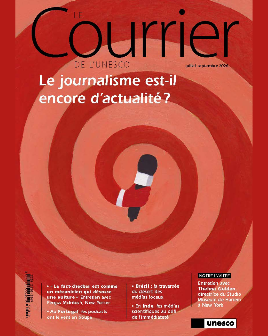 Is journalism old news? - The UNESCO Courier - July-September 2026