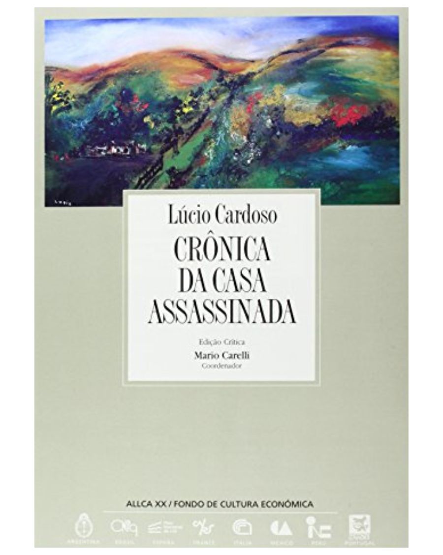 Archivos 18: Crônica da casa assassinada - Lúcio Cardoso - UNESCO Shop