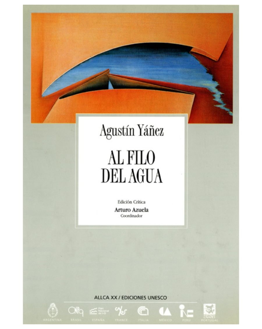 Archivos 22: Al filo del agua - Agustín Yáñez - UNESCO Shop