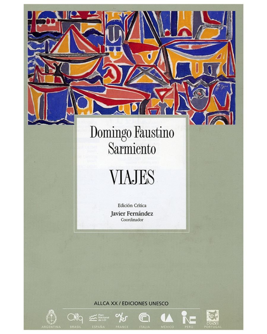 Archivos 27: Viajes - Domingo Faustino Sarmiento - UNESCO Shop