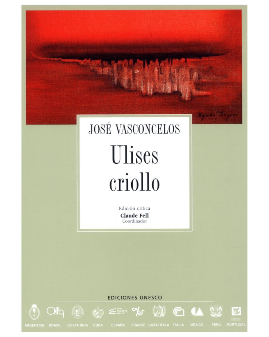 Archivos 39: Ulises Criollo - José Vasconcelos - UNESCO Shop