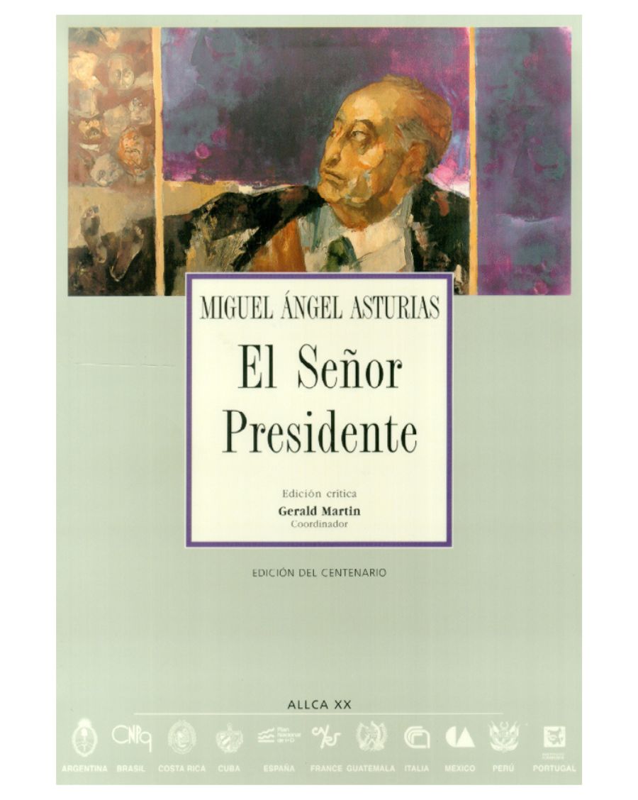 Archivos 47: El Señor Presidente - Miguel Ángel Asturias - UNESCO Shop