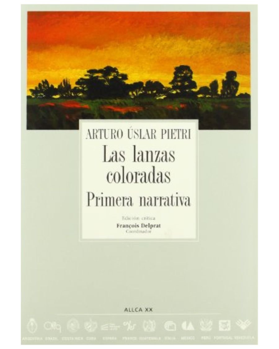 Archivos 56: Las lanzas coloradas - Arturo Uslar Pietri - UNESCO Shop