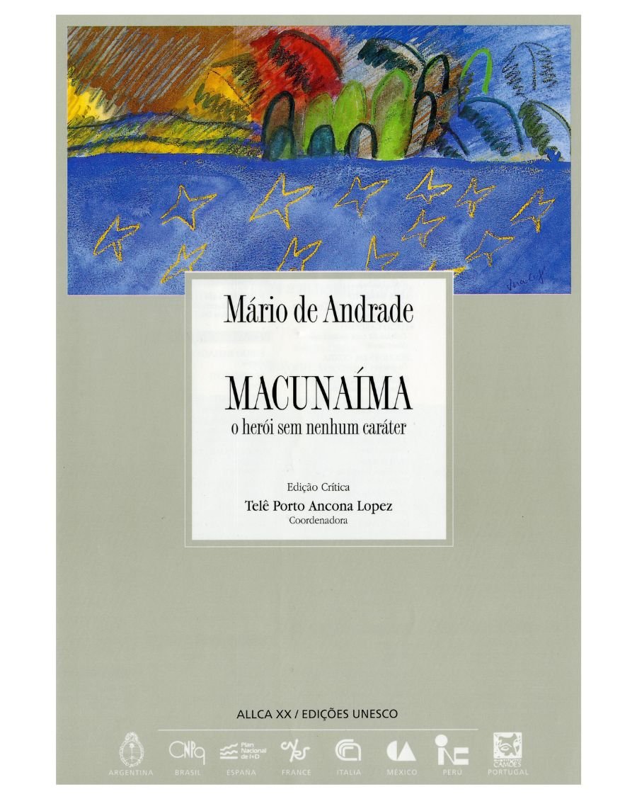 Archivos 6: Macunaíma - Mário de Andrade - UNESCO Shop