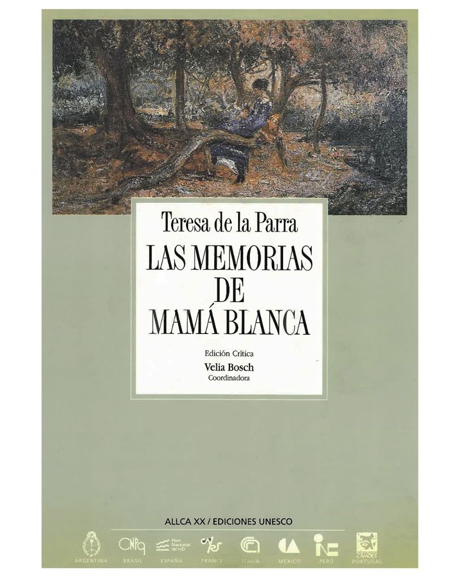 Archivos 9: Las memorias de Mamá Blanca - Teresa de la Parra - UNESCO Shop