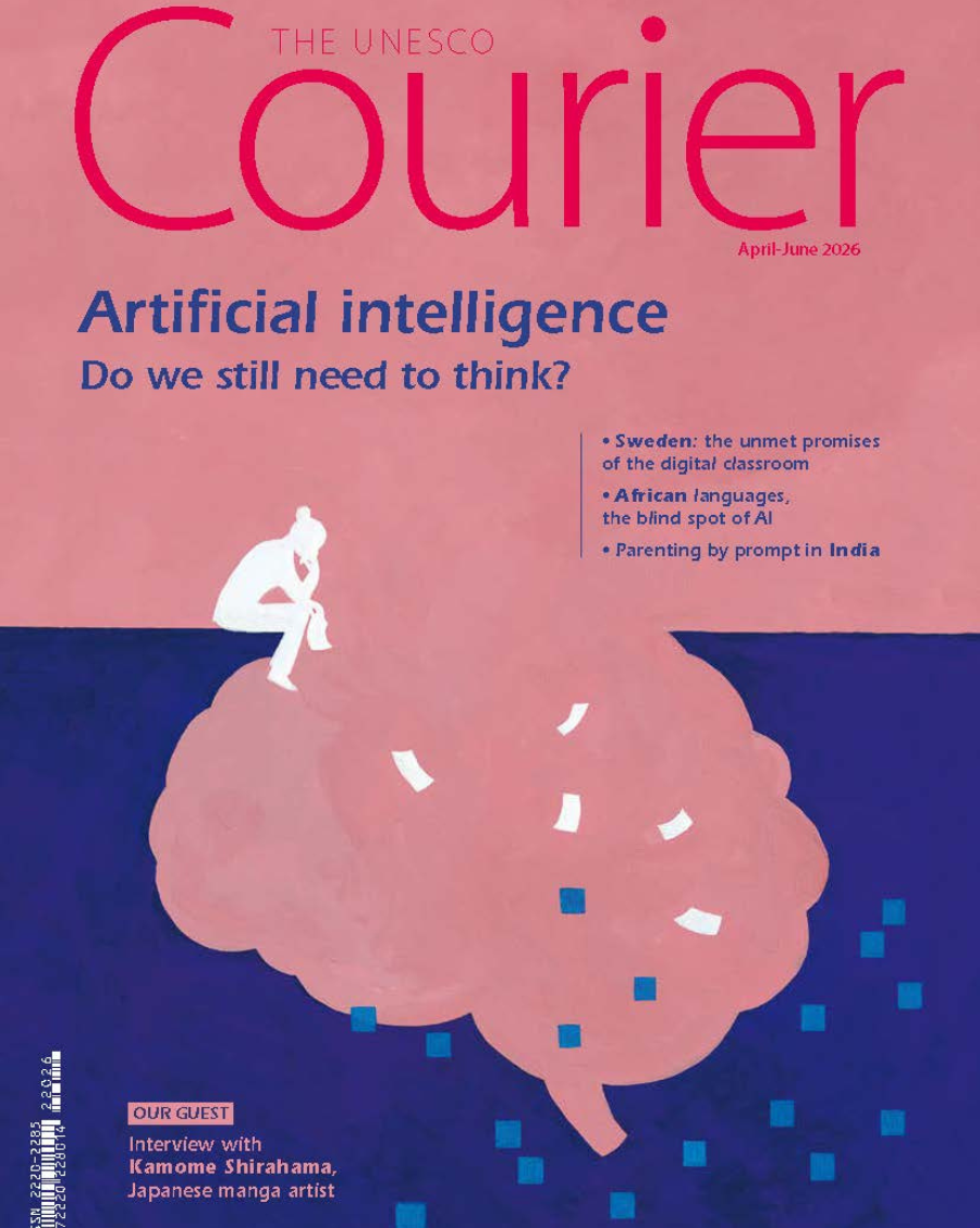 Intelligence artificielle : A-t-on encore besoin de réfléchir ? - Le Courrier de l’UNESCO - Avril-juin 2026