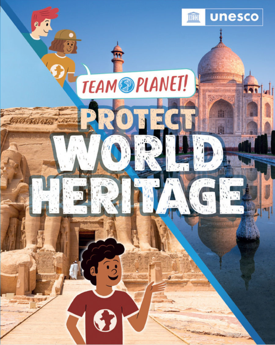 Team Planet Protect World Heritage