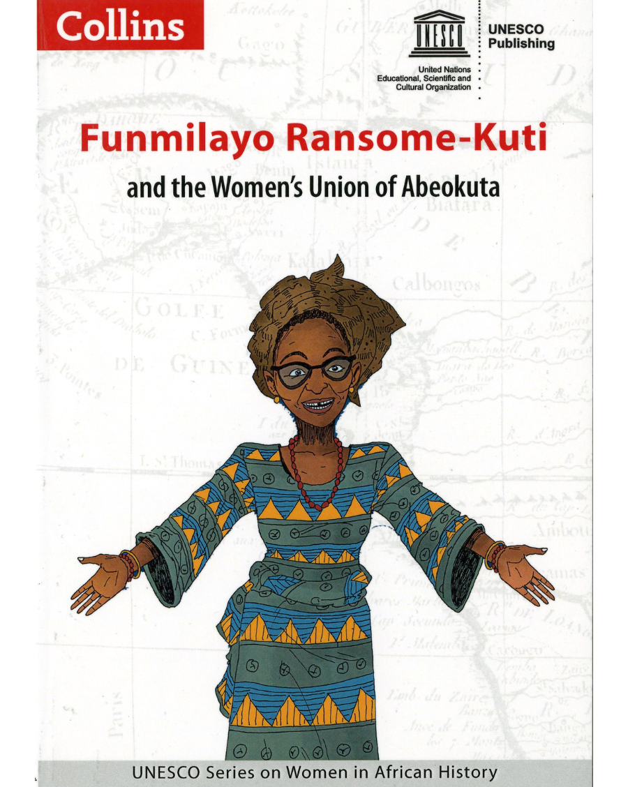 Funmilayo Ransome-Kuti and the Women's Union of Abeokuta