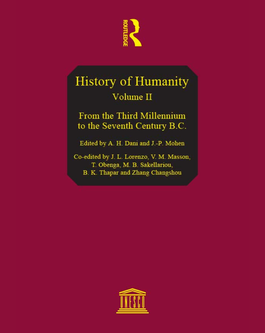 History of Humanity VOL II: From the third millennium to the seventh century B.C.