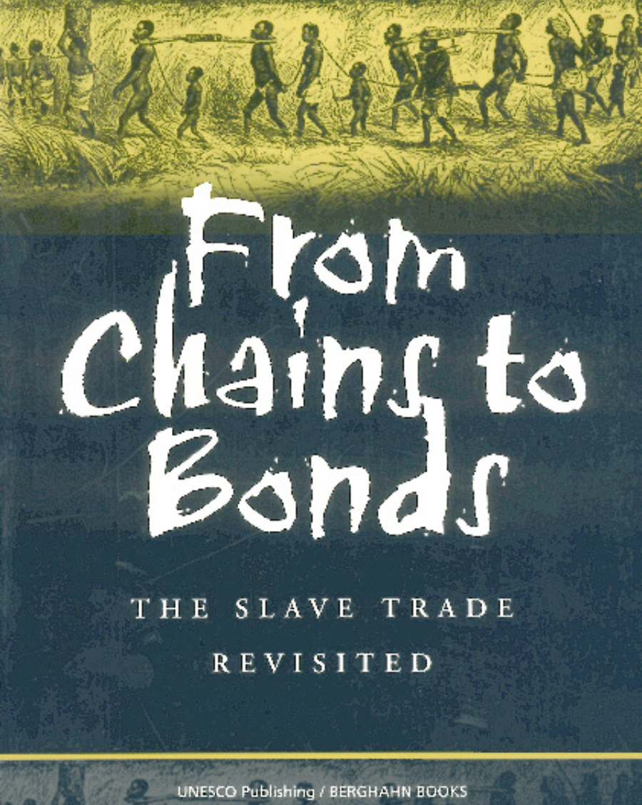 From Chains to Bonds The slave trade revisited