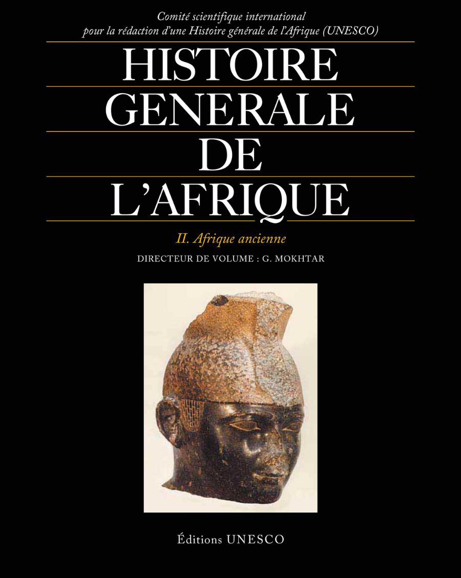 Histoire générale de l'Afrique, II: Afrique ancienne