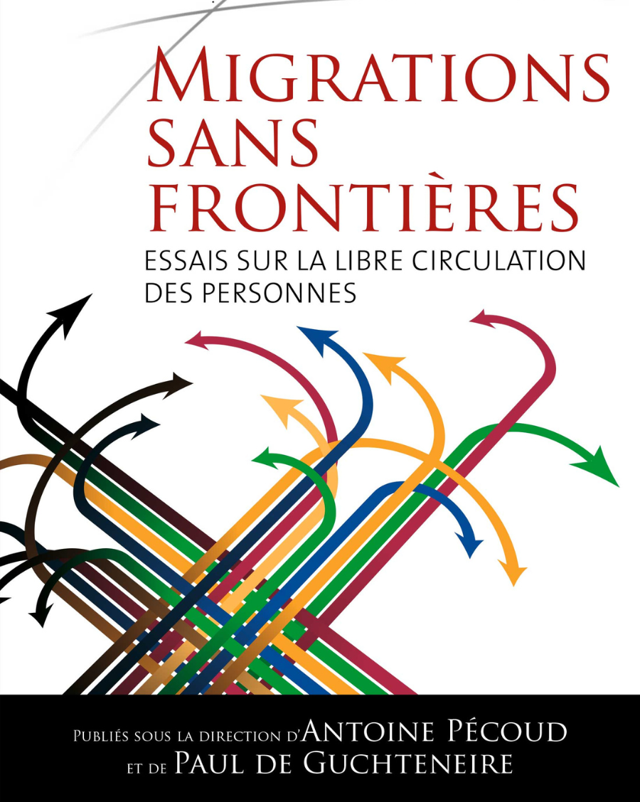 Migrations sans frontières: Essais sur la libre circulation des personnes
