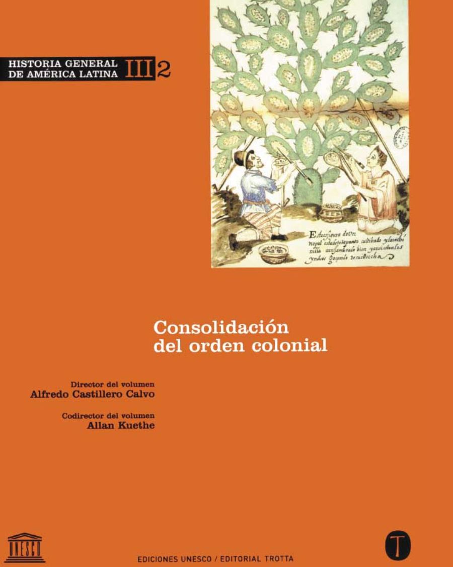 Historia General de América Latina, Volumen III - Tomo 2: Consolidación del orden colonial