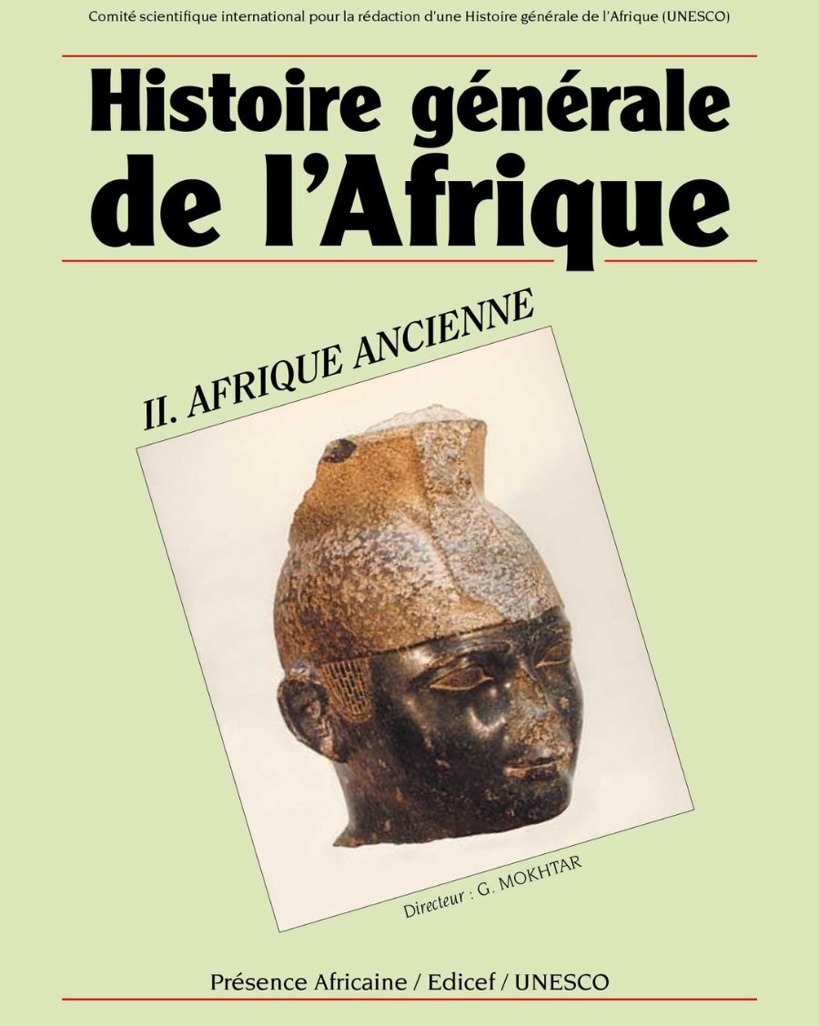 Histoire générale de l'Afrique (texte abrégé) II: Afrique ancienne - UNESCO Shop