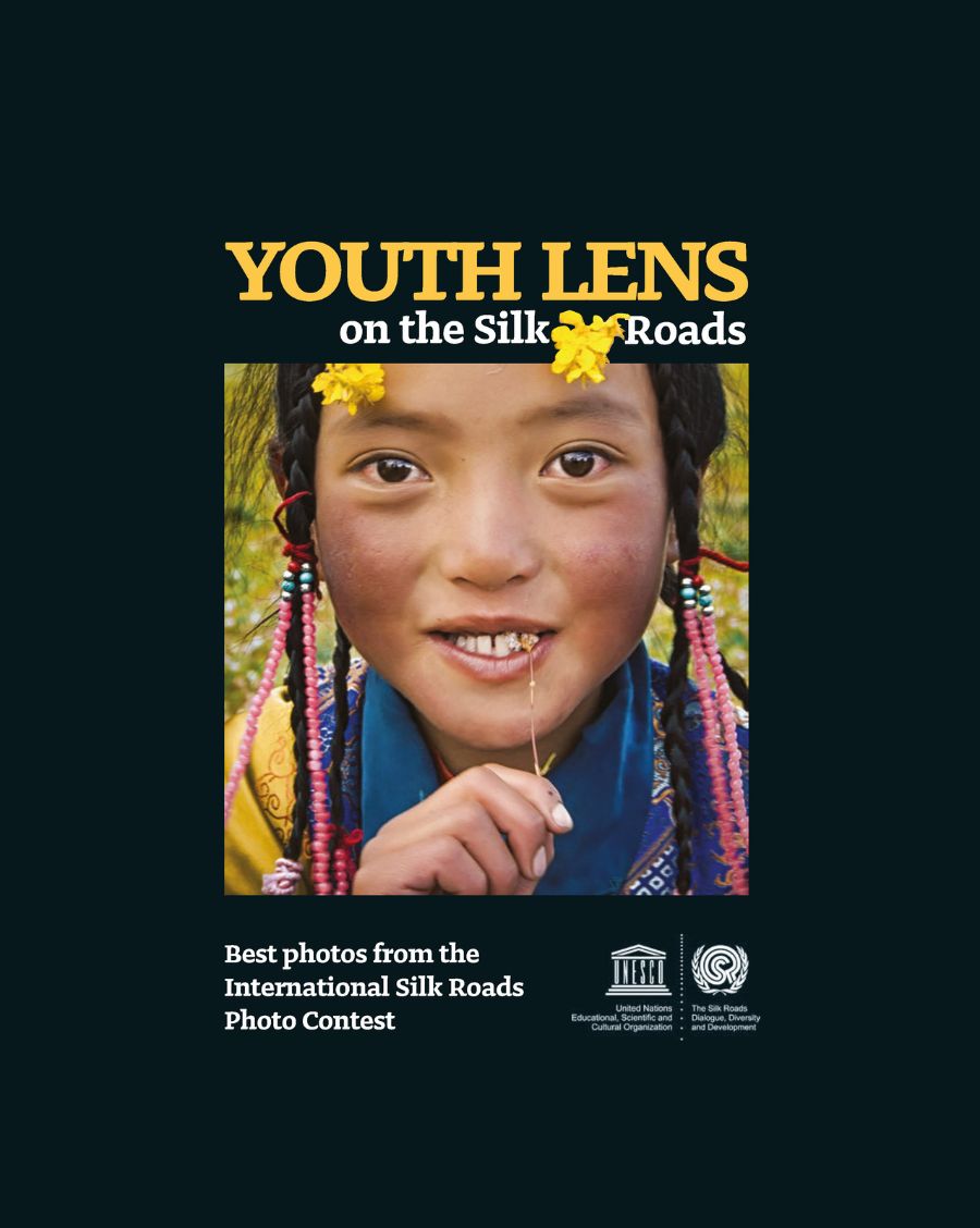 Youth lens on the Silk roads : best photos from the international Silk roads Photo Contest this photo - 1st Edition