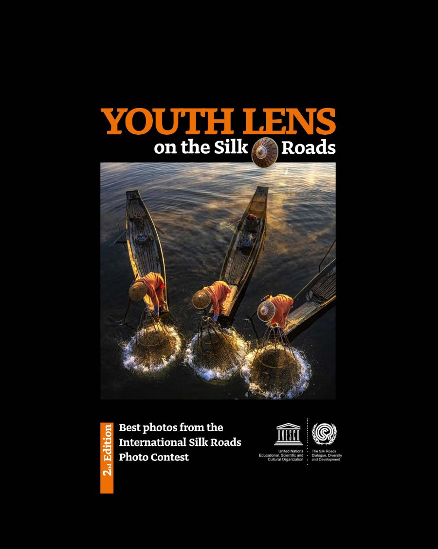 Youth lens on the Silk road: best photos from the international Silk roads Photo Contest - 2nd Edition