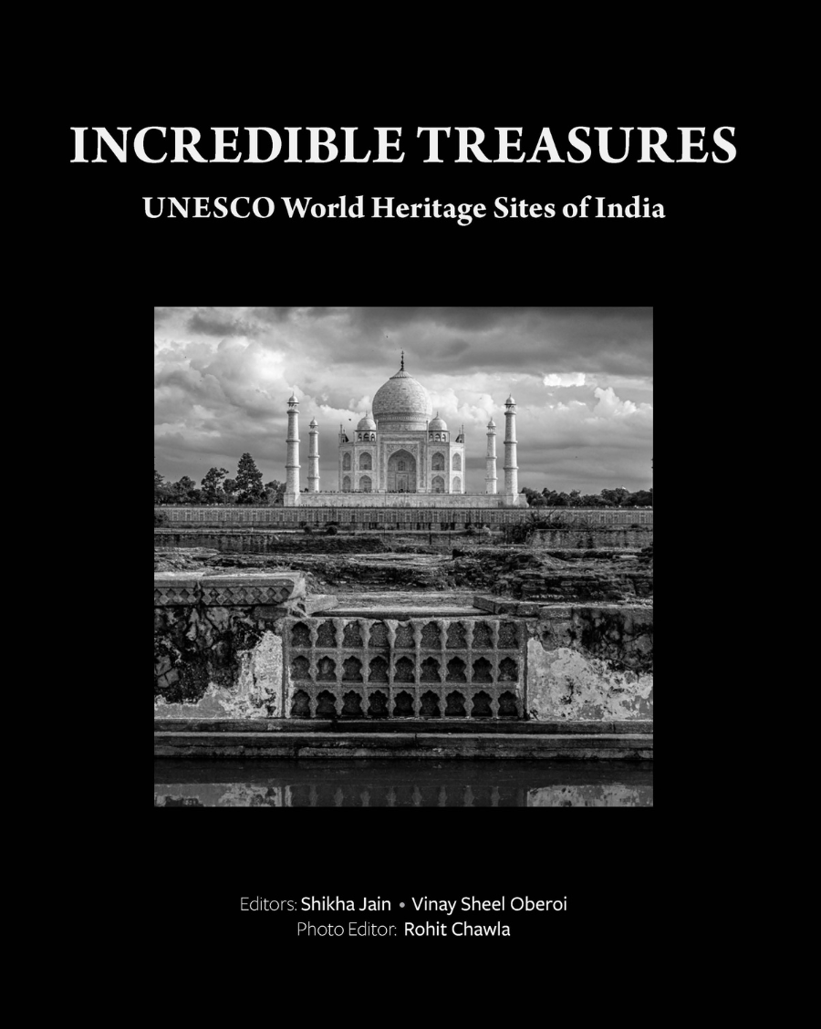 Incredible Treasures : UNESCO World Heritage Sites of India