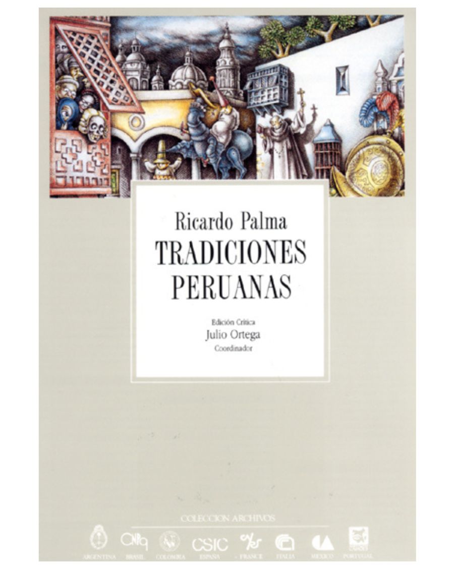 Archivos 23: Tradiciones peruanas, Ricardo Palma