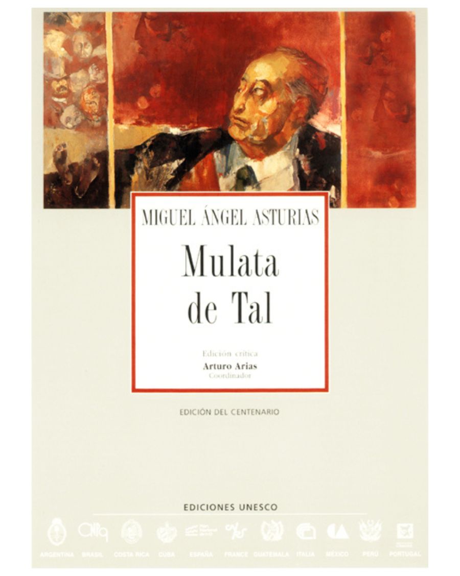 Archivos 48: Mulata de Tal, Miguel Ángel Asturias