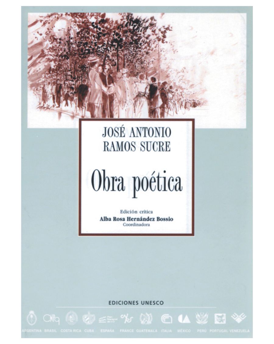 Archivos 52: Obra Poética, José Antonio Ramos Sucre