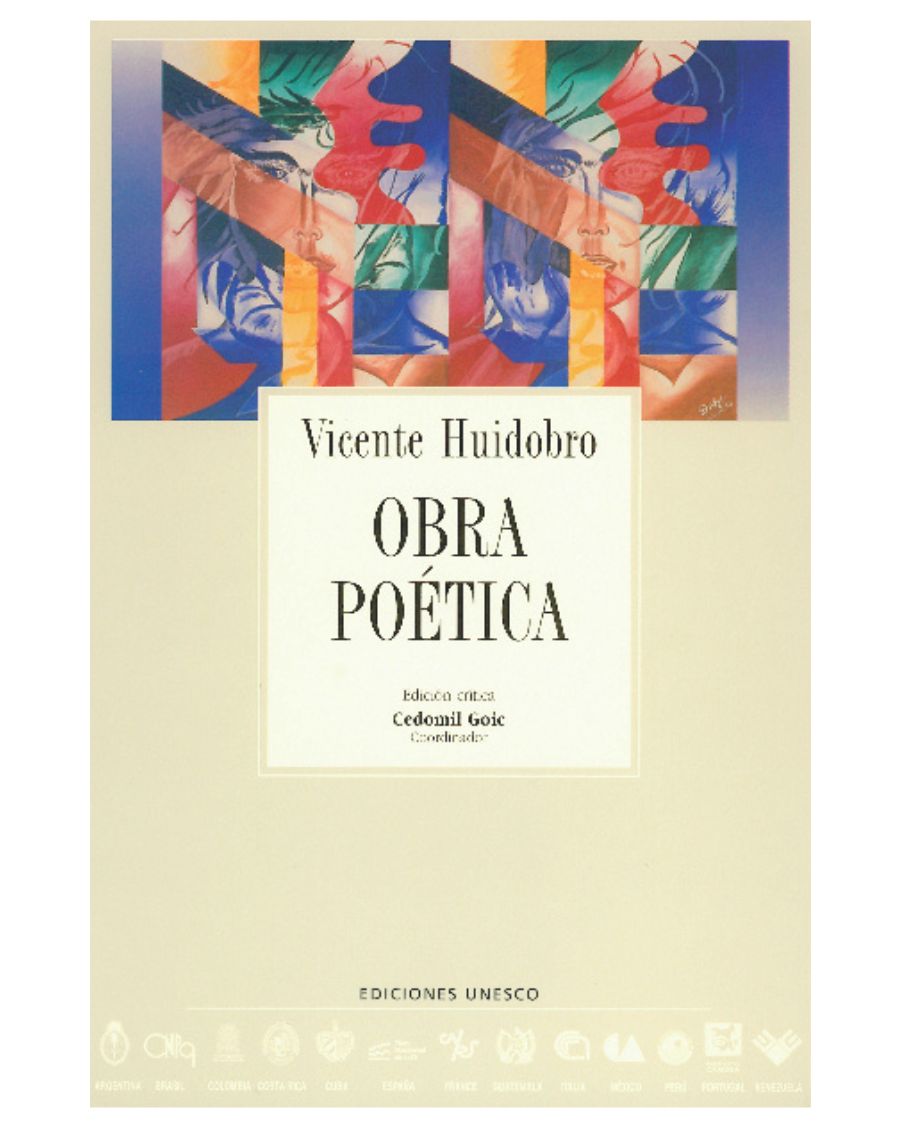 Archivos 45: Obra poética, Vicente Huidobro